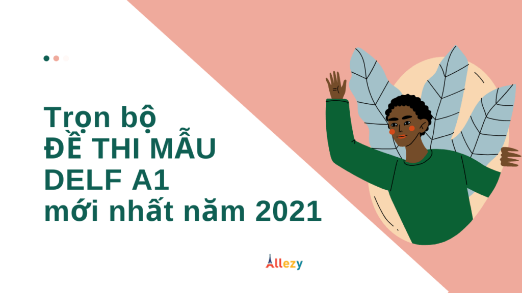 đề thi delf a1 allezy