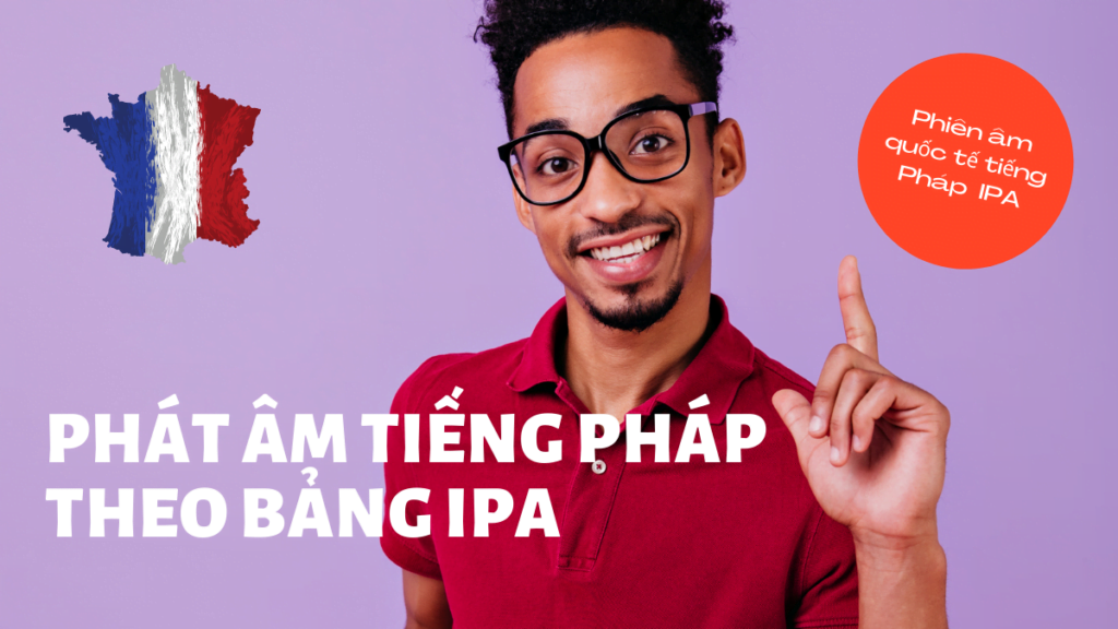 phat-am-tieng-phap-theo-bang-ipa
